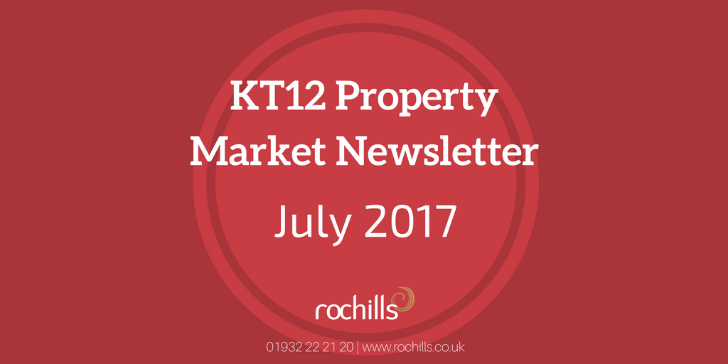 KT12 Property Market Newsletter – July 2017