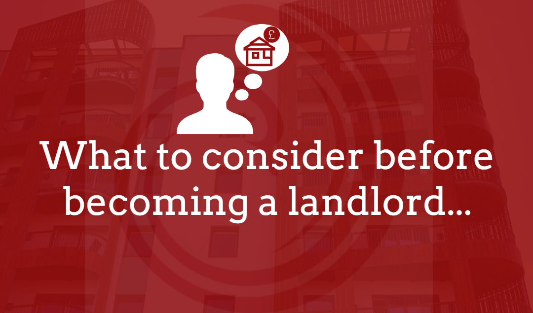 What to ask yourself when thinking of becoming a landlord…