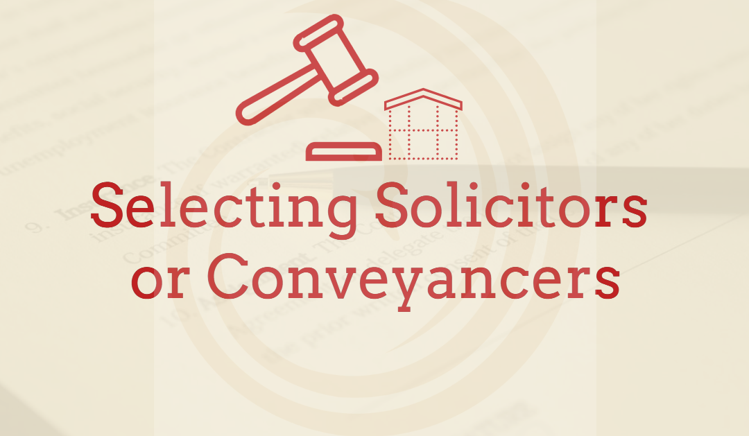 The right solicitor or conveyencer…