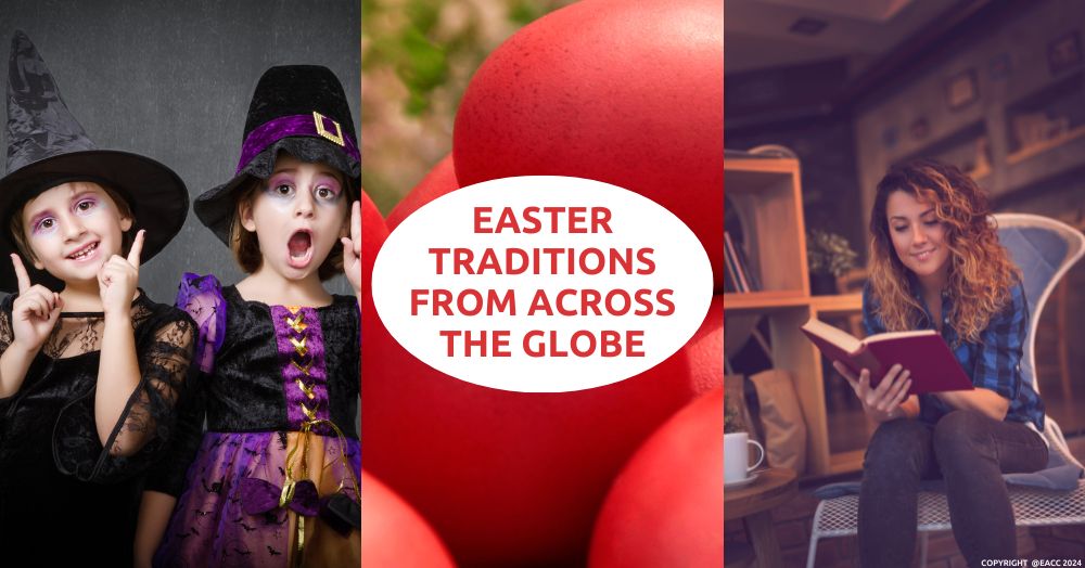 Easter Traditions from across the Globe