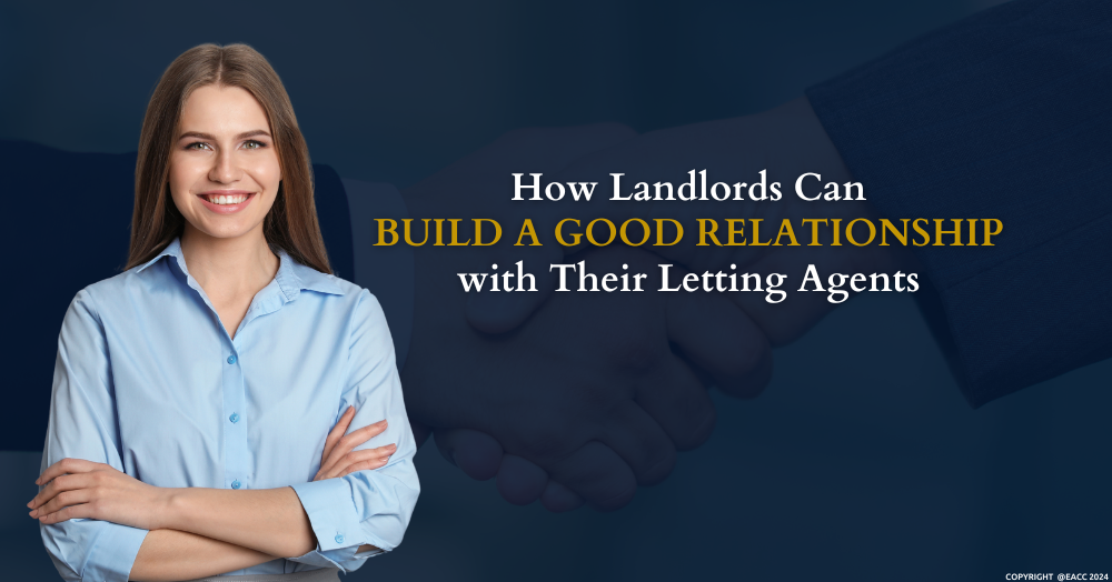 How Walton On Thames Landlords Can Build a Good Relationship with Their Letting Agents