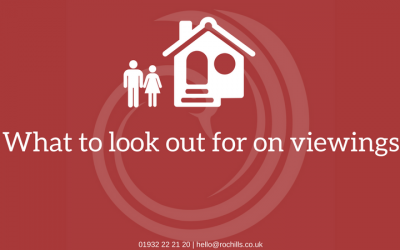 What to look for on viewings.