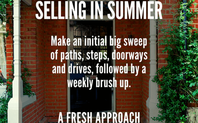 SELLING IN SUMMER  PART TWO: A FRESH APPROACH