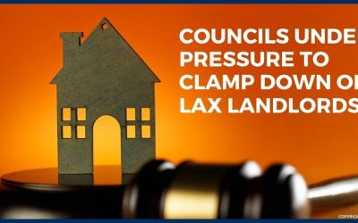 Councils Under Pressure to Clamp Down on Lax Landlords