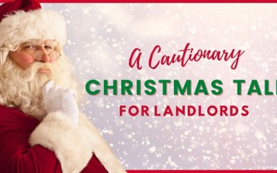Nightmare Before Christmas: A Cautionary Tale for Landlords