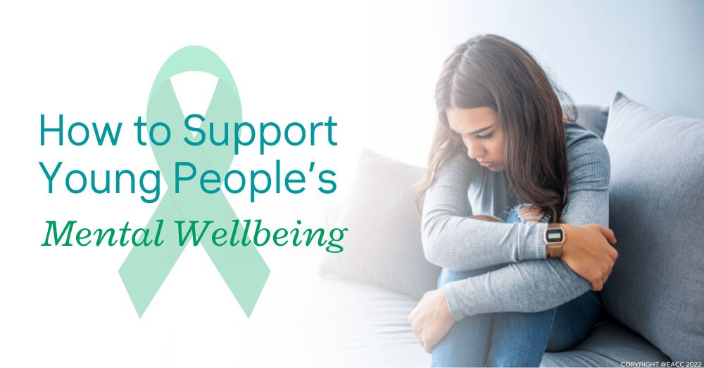 How to Support Young People’s Mental Wellbeing