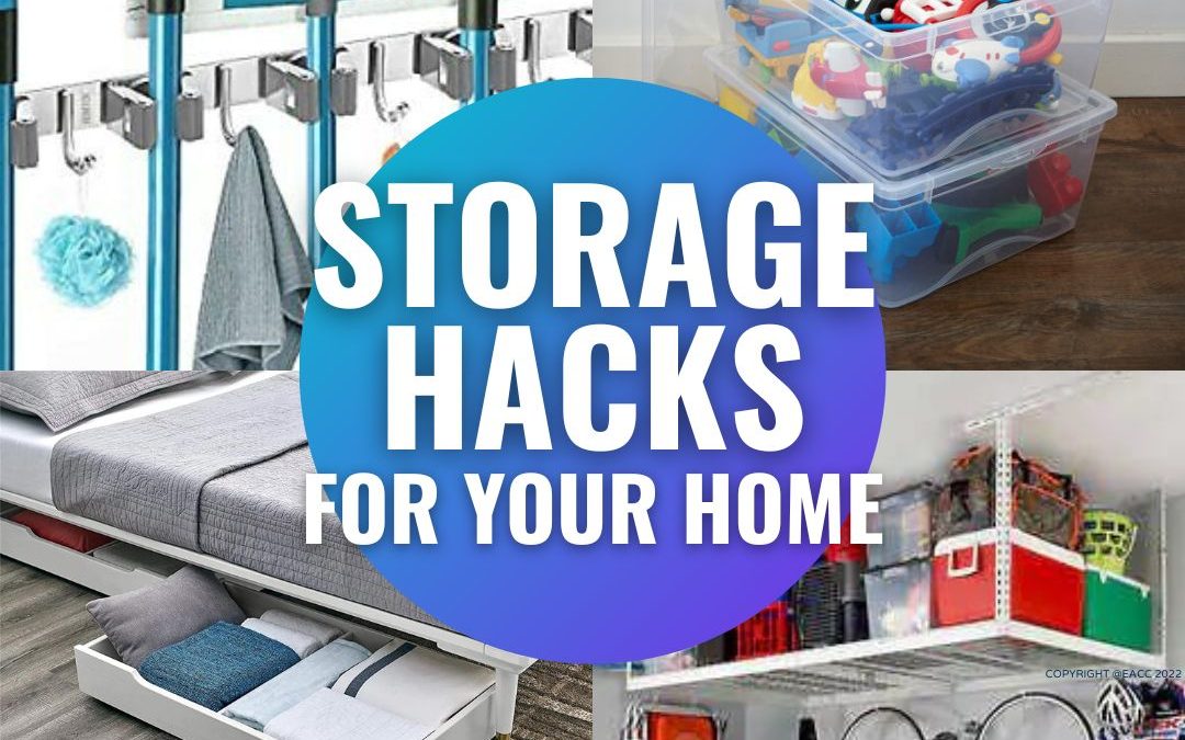Super Storage Hacks for Your Home