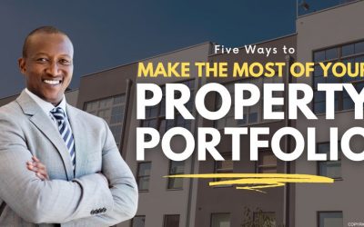 The Five ‘Rs’ of Making the Most of Your Property Portfolio