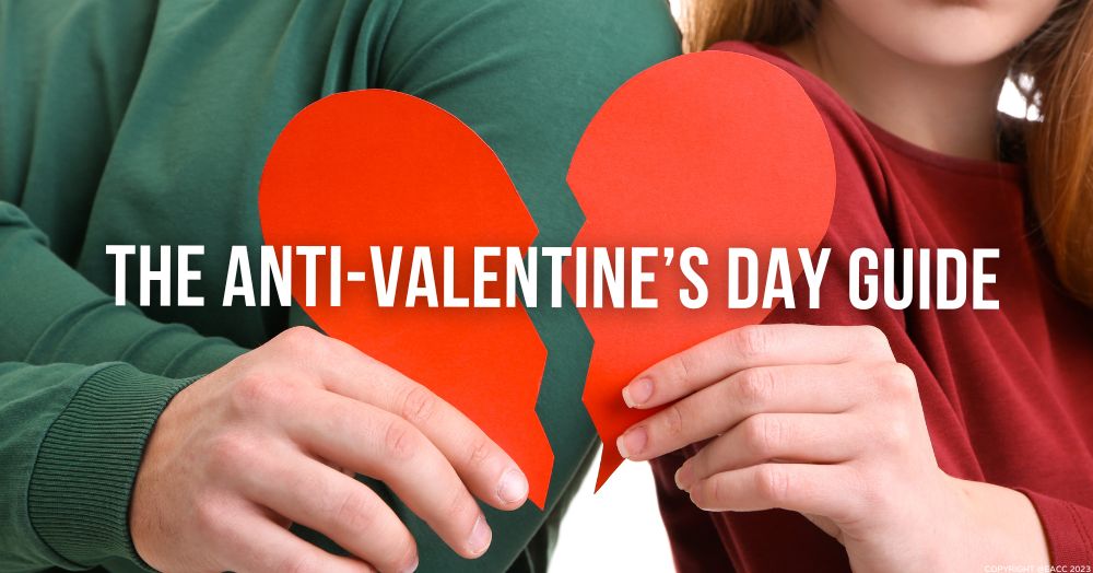 The Anti-Valentine’s Day Guide for Walton On Thames