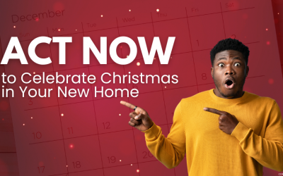 Want to Celebrate Christmas in Your New Home? Then Act Now