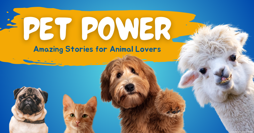 Pet Power: Four Amazing Stories for Animal Lovers