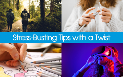 Stress-Busting Tips with a Twist